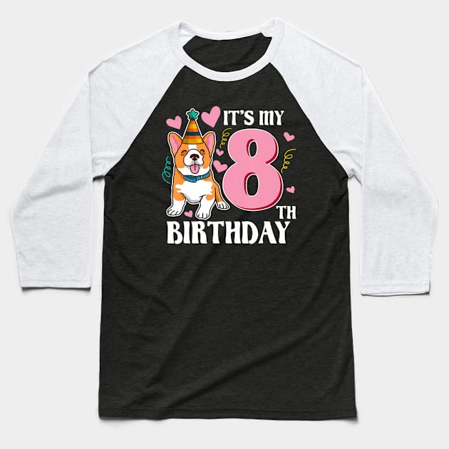 Its My 8th Birthday Dog Theme Bday Party Celebration Baseball T-Shirt by vulanstore